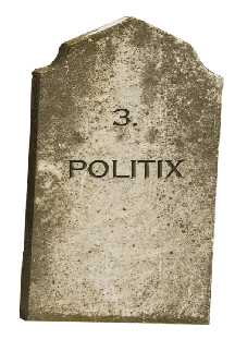 Episode 3 - Politix